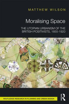 Wilson |  Moralising Space | Buch |  Sack Fachmedien