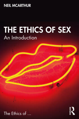 McArthur |  The Ethics of Sex | Buch |  Sack Fachmedien