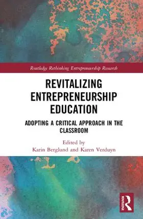 Berglund / Verduyn |  Revitalizing Entrepreneurship Education | Buch |  Sack Fachmedien