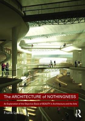 Lyons |  The Architecture of Nothingness | Buch |  Sack Fachmedien