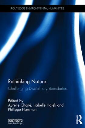 Choné / Hajek / Hamman |  Rethinking Nature | Buch |  Sack Fachmedien