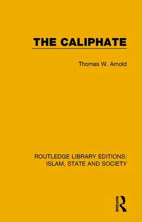 Arnold |  The Caliphate | Buch |  Sack Fachmedien