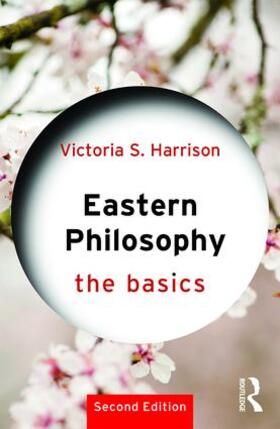Harrison |  Eastern Philosophy: The Basics | Buch |  Sack Fachmedien
