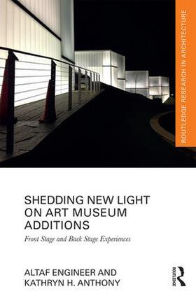 Engineer / Anthony |  Shedding New Light on Art Museum Additions | Buch |  Sack Fachmedien