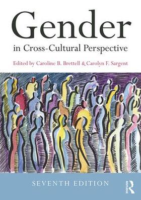 Brettell / Sargent |  Gender in Cross-Cultural Perspective | Buch |  Sack Fachmedien