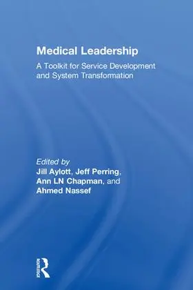 Aylott / Perring / Chapman |  Medical Leadership | Buch |  Sack Fachmedien