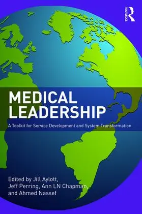 Aylott / Chapman / Perring |  Medical Leadership | Buch |  Sack Fachmedien