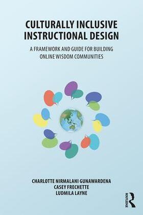 Gunawardena / Frechette / Layne |  Culturally Inclusive Instructional Design | Buch |  Sack Fachmedien