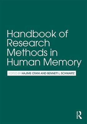 Schwartz / Otani |  Handbook of Research Methods in Human Memory | Buch |  Sack Fachmedien