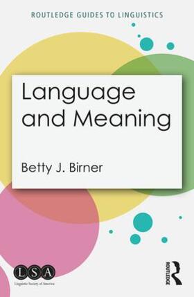 Birner |  Language and Meaning | Buch |  Sack Fachmedien