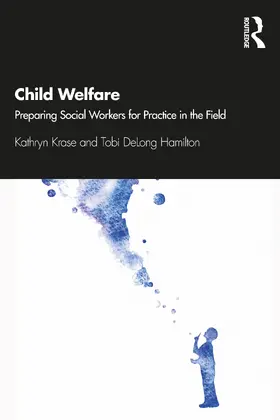 Krase / Delong-Hamilton |  Child Welfare | Buch |  Sack Fachmedien