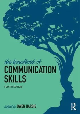 Hargie |  The Handbook of Communication Skills | Buch |  Sack Fachmedien