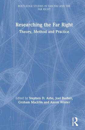 Ashe / Busher / Macklin |  Researching the Far Right | Buch |  Sack Fachmedien