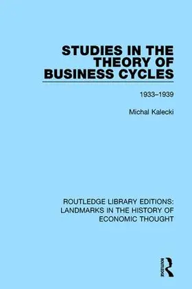 Kalecki |  Studies in the Theory of Business Cycles | Buch |  Sack Fachmedien