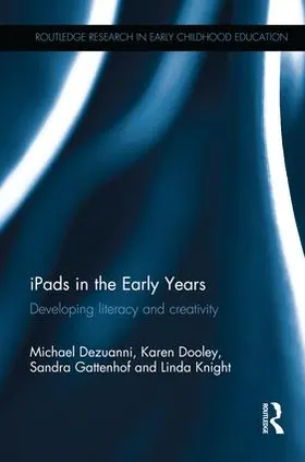 Dezuanni / Dooley / Gattenhof |  iPads in the Early Years | Buch |  Sack Fachmedien