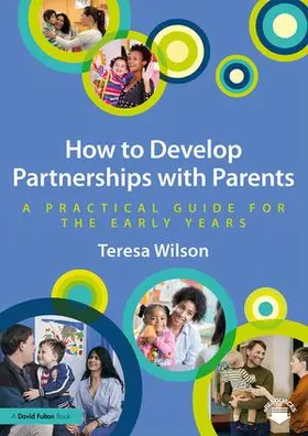 Wilson |  How to Develop Partnerships with Parents | Buch |  Sack Fachmedien