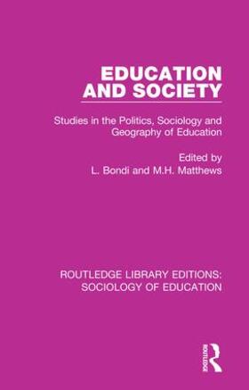 Bondi / Matthews |  Education and Society | Buch |  Sack Fachmedien