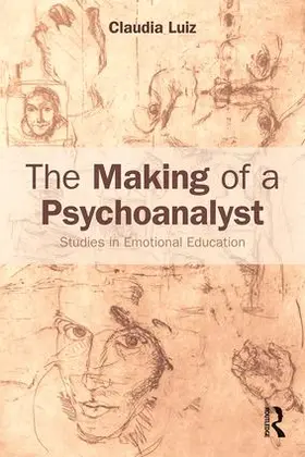 Luiz |  The Making of a Psychoanalyst | Buch |  Sack Fachmedien