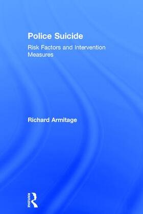 Armitage |  Police Suicide | Buch |  Sack Fachmedien