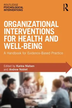 Nielsen / Noblet |  Organizational Interventions for Health and Well-being | Buch |  Sack Fachmedien