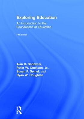 Sadovnik / Cookson, Jr. / Semel |  Exploring Education | Buch |  Sack Fachmedien