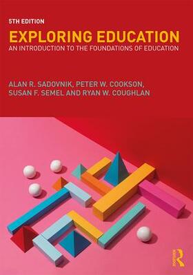 Sadovnik / Cookson / Cookson, Jr. |  Exploring Education | Buch |  Sack Fachmedien