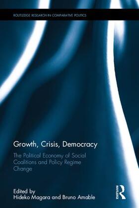 Magara / Amable |  Growth, Crisis, Democracy | Buch |  Sack Fachmedien
