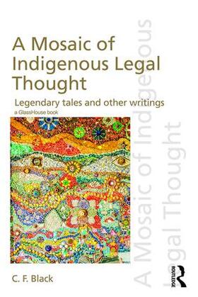 Black |  A Mosaic of Indigenous Legal Thought | Buch |  Sack Fachmedien