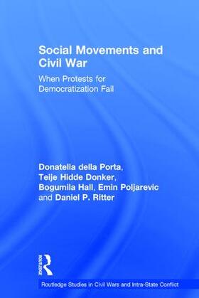 della Porta / Hall / Hidde Donker |  Social Movements and Civil War | Buch |  Sack Fachmedien