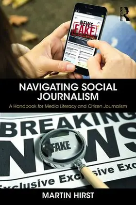 Hirst |  Navigating Social Journalism | Buch |  Sack Fachmedien