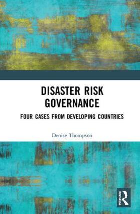 Thompson |  Disaster Risk Governance | Buch |  Sack Fachmedien