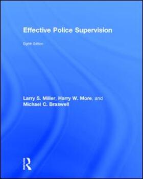 Miller / More / Braswell |  Effective Police Supervision | Buch |  Sack Fachmedien