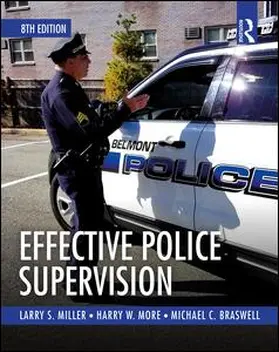 Miller / More / Braswell |  Effective Police Supervision | Buch |  Sack Fachmedien