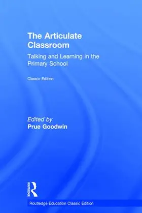 Goodwin |  The Articulate Classroom | Buch |  Sack Fachmedien