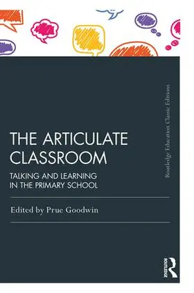 Goodwin |  The Articulate Classroom | Buch |  Sack Fachmedien