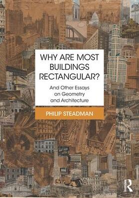 Steadman |  Why are Most Buildings Rectangular? | Buch |  Sack Fachmedien