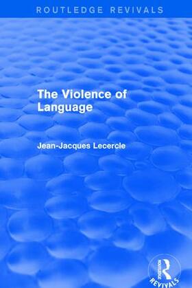 Lecercle |  Routledge Revivals | Buch |  Sack Fachmedien