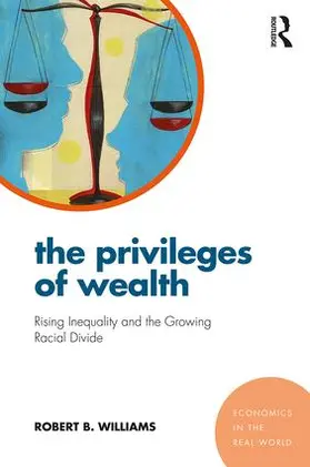 Williams |  The Privileges of Wealth | Buch |  Sack Fachmedien