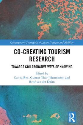 Ren / Jóhannesson / van der Duim |  Co-Creating Tourism Research | Buch |  Sack Fachmedien