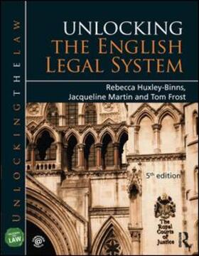 Huxley-Binns / Frost / Martin |  Unlocking the English Legal System | Buch |  Sack Fachmedien