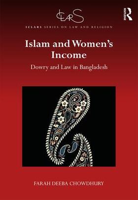 Chowdhury |  Islam and Women's Income | Buch |  Sack Fachmedien