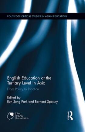 Park / Spolsky |  English Education at the Tertiary Level in Asia | Buch |  Sack Fachmedien