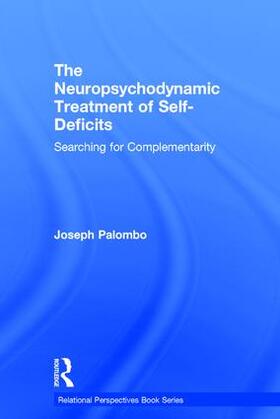 Palombo |  The Neuropsychodynamic Treatment of Self-Deficits | Buch |  Sack Fachmedien