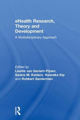 Kip / Beerlage-de Jong / van Gemert-Pijnen |  eHealth Research, Theory and Development | Buch |  Sack Fachmedien