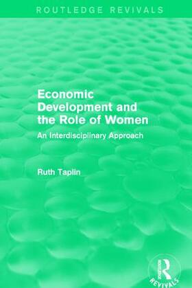 Taplin |  : Economic Development and the Role of Women (1989) | Buch |  Sack Fachmedien