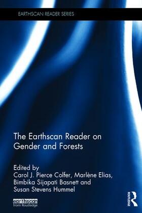 Colfer / Elias / Sijapati Basnett |  The Earthscan Reader on Gender and Forests | Buch |  Sack Fachmedien