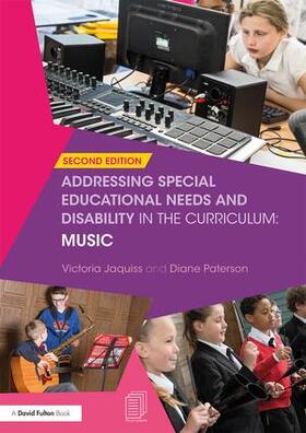 Jaquiss / Paterson |  Addressing Special Educational Needs and Disability in the Curriculum | Buch |  Sack Fachmedien