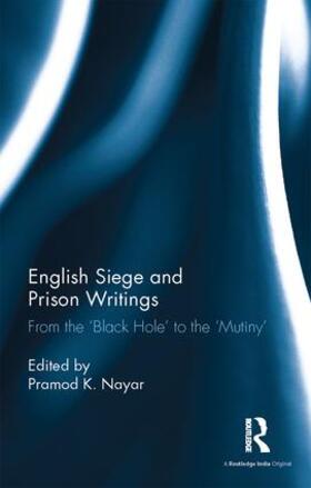 Nayar |  English Siege and Prison Writings | Buch |  Sack Fachmedien