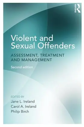 Ireland / Birch |  Violent and Sexual Offenders | Buch |  Sack Fachmedien