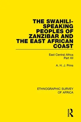 Prins |  The Swahili-Speaking Peoples of Zanzibar and the East African Coast (Arabs, Shirazi and Swahili) | Buch |  Sack Fachmedien